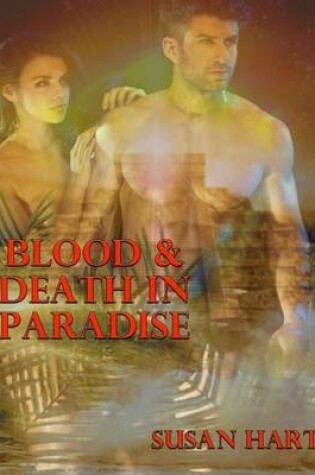 Cover of Blood & Death In Paradise