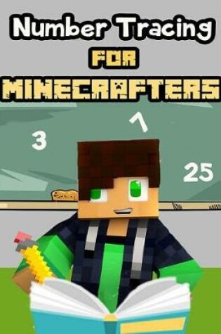 Cover of Number Tracing for Minecrafters