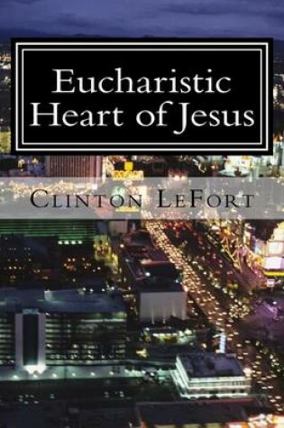 Cover of Eucharistic Heart of Jesus