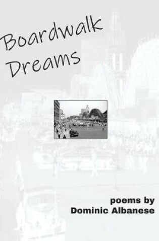 Cover of Boardwalk Dreams / Midway Moves