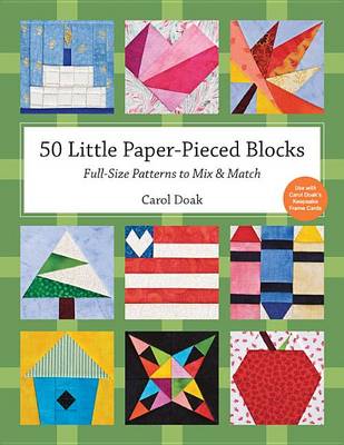 Book cover for 50 Little Paper-Pieced Blocks