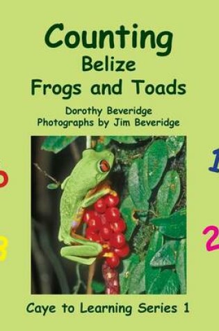 Cover of Counting Belize Frogs and Toads