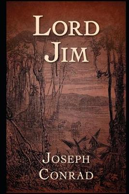 Book cover for Lord Jim "The Annotated Classic Unabridged Novel"