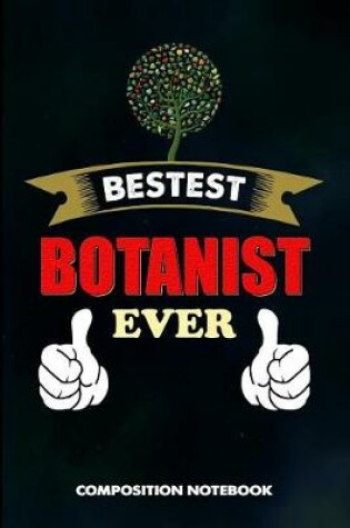 Cover of Bestest Botanist Ever