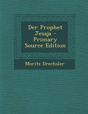 Book cover for Der Prophet Jesaja - Primary Source Edition