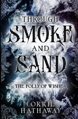 Book cover for Through Smoke and Sand