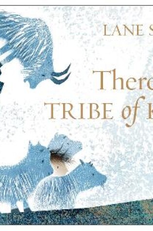 Cover of There Is a Tribe of Kids
