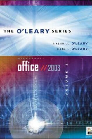 Cover of O'Leary Series: Microsoft Office 2003 Volume II