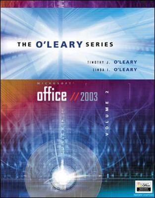 Book cover for O'Leary Series: Microsoft Office 2003 Volume II