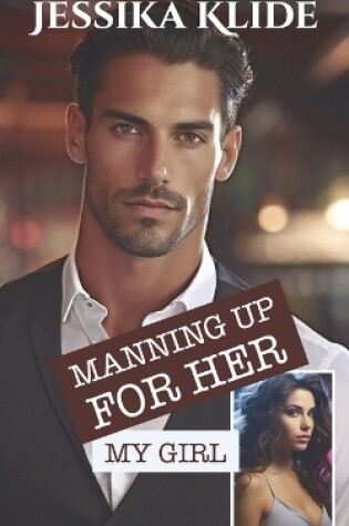 Cover of Manning Up For Her