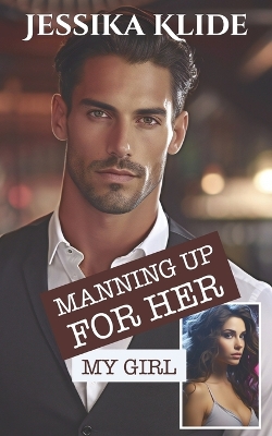 Book cover for Manning Up For Her