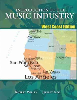 Book cover for Introduction to the Music Industry: West Coast Edition