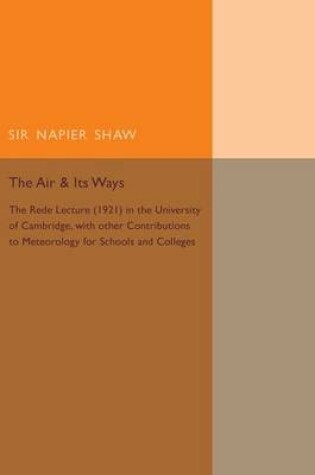 Cover of The Air and its Ways