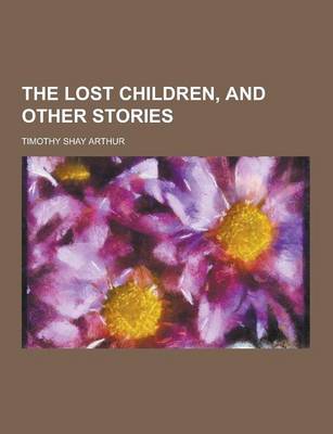 Book cover for The Lost Children, and Other Stories