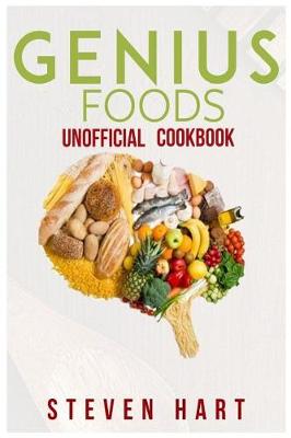 Book cover for Genius Foods Unofficial Cookbook