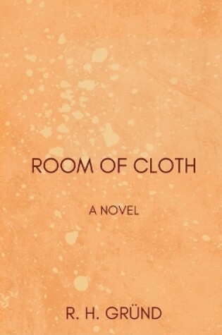 Cover of Room of Cloth