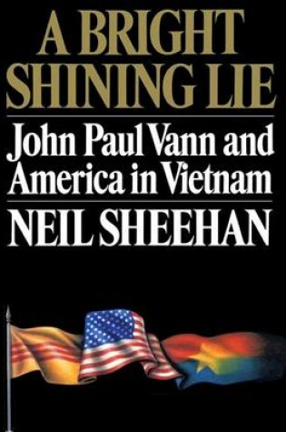 Cover of A Bright Shining Lie