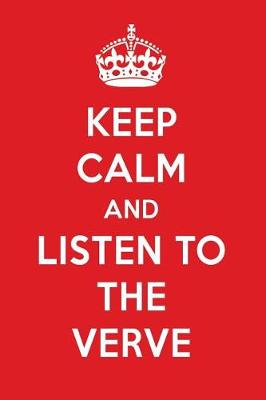 Book cover for Keep Calm and Listen to the Verve