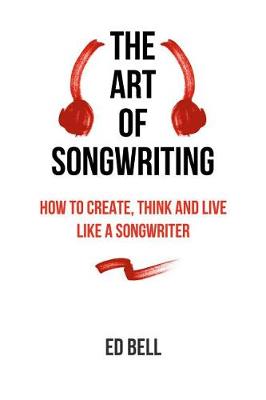 Book cover for The Art of Songwriting