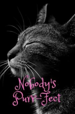 Cover of Nobody's Purr-Fect