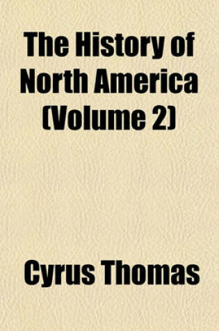 Cover of The History of North America (Volume 2)