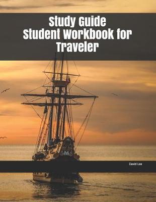 Book cover for Study Guide Student Workbook for Traveler