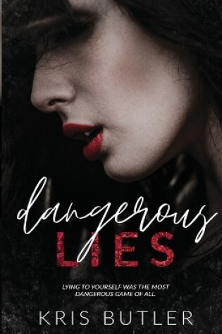 Cover of Dangerous Lies