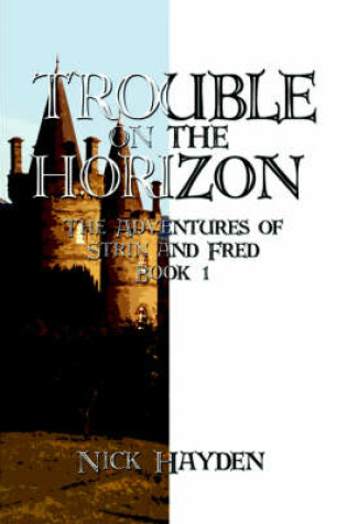 Cover of Trouble on the Horizon