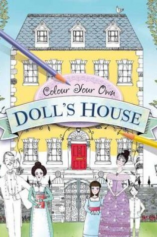 Cover of Color Your Own Doll's House