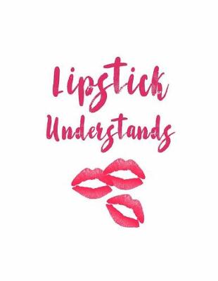 Book cover for Lipstick Understands