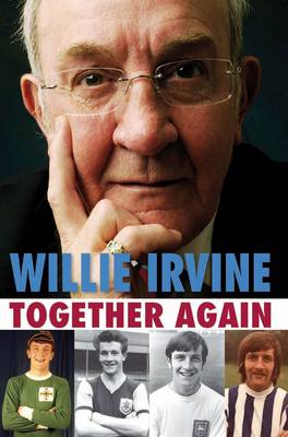 Book cover for Together Again Willie Irvine