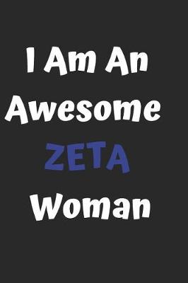 Book cover for I am an awesome zeta woman