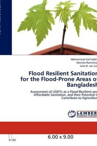 Cover of Flood Resilient Sanitation for the Flood-Prone Areas of Bangladesh