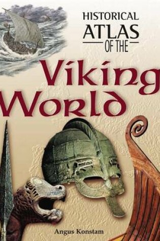 Cover of Historical Atlas of the Viking World