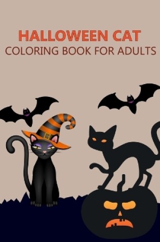 Cover of Halloween Cat Coloring Book For Adults