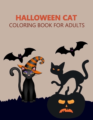 Book cover for Halloween Cat Coloring Book For Adults