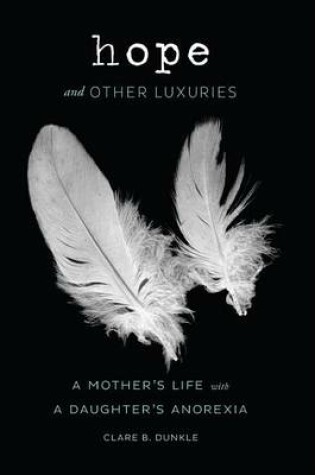Cover of Hope and Other Luxuries