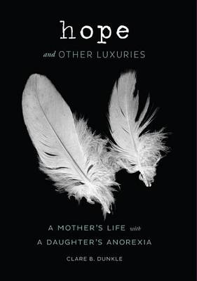 Book cover for Hope and Other Luxuries