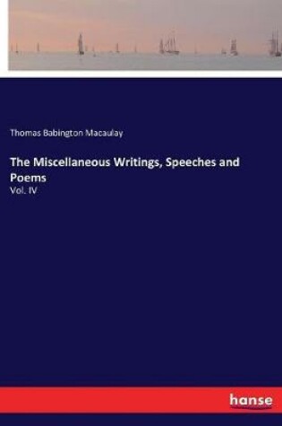 Cover of The Miscellaneous Writings, Speeches and Poems