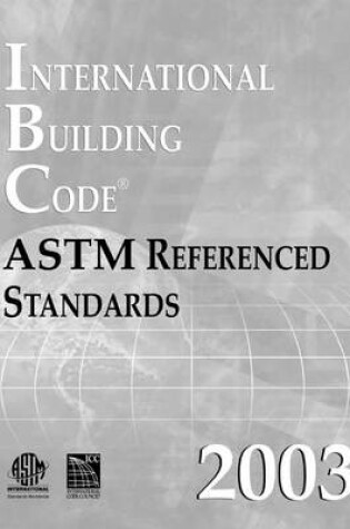 Cover of 03 Ibc-ASTM Referenced Stdrds