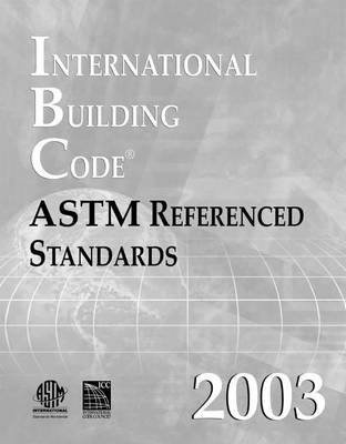 Book cover for 03 Ibc-ASTM Referenced Stdrds