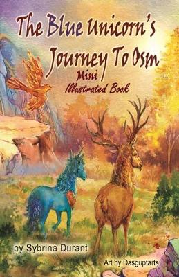 Book cover for The Blue Unicorn's Journey To Osm Mini Illustrated Book