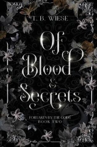 Cover of Of Blood & Secrets