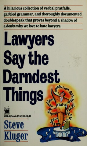 Book cover for Lawyers Say the Darndest Things