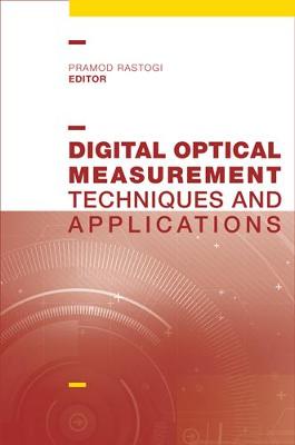 Book cover for Digital Optical Measurement Techniques and Applications