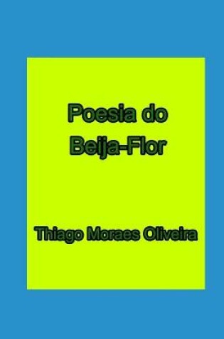 Cover of Poesia do Beija-Flor