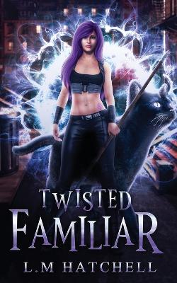 Cover of Twisted Familiar