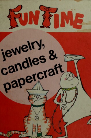 Cover of Jewelry, Candles & Papercraft