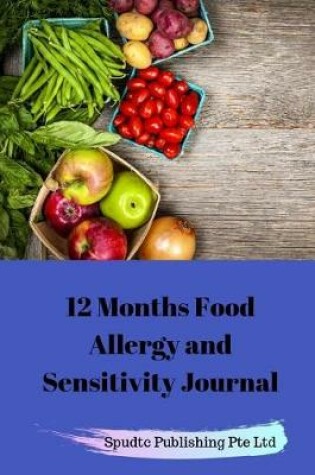 Cover of 12 Months Food Allergy and Sensitivity Journal