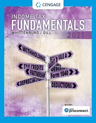 Book cover for Income Tax Fundamentals 2021 (with Intuit ProConnect Tax Online)